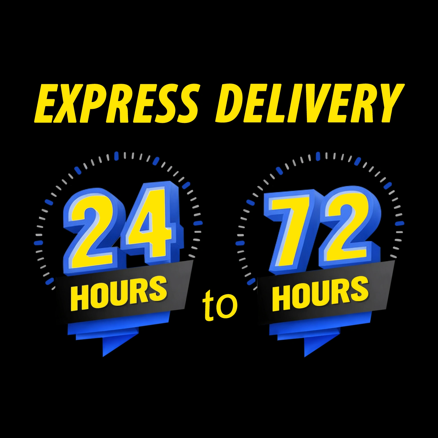 24-72 Delivery Time