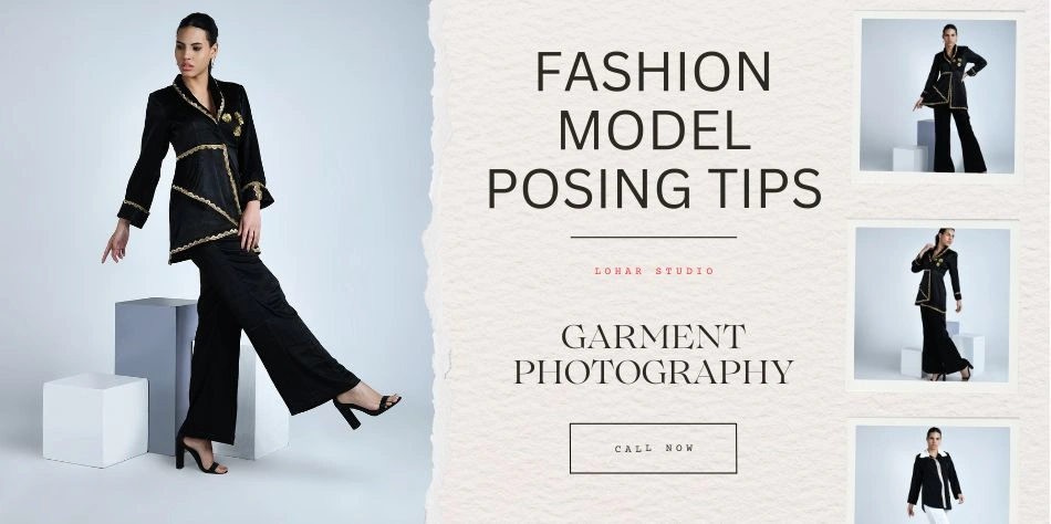 Fashion Photoshoot Poses: A Beginner’s Guide for Garment Models