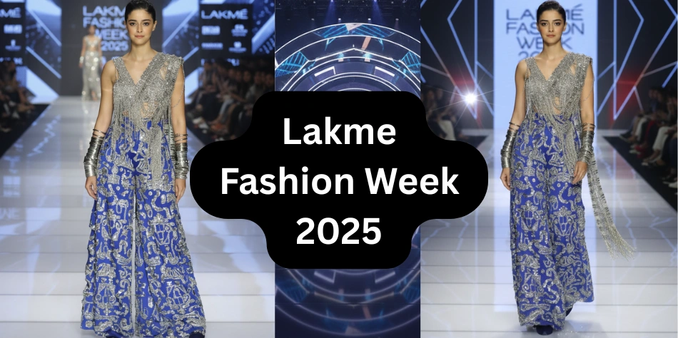 Lakme Fashion Week 2025: Celebrity Highlights, Showstoppers & Best Moments