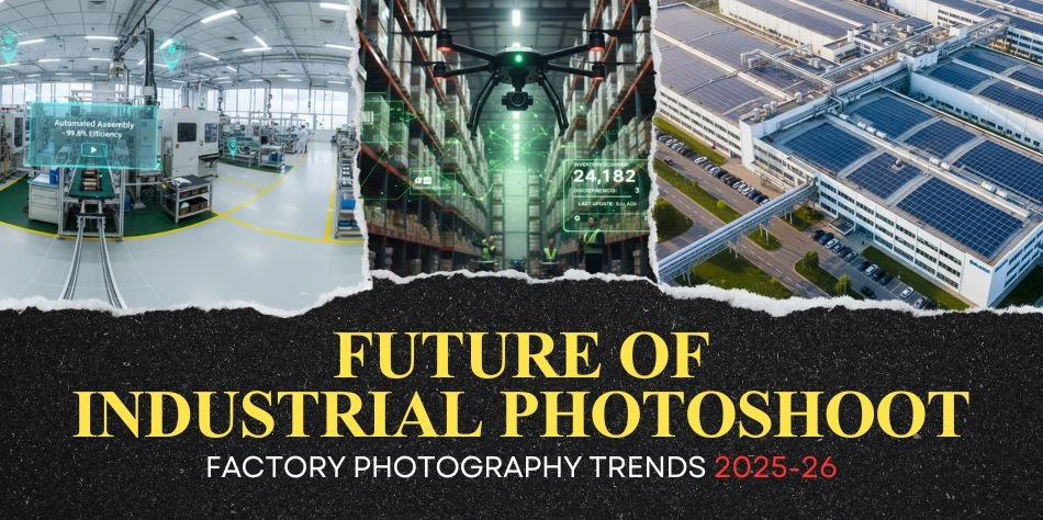 The New Era of Factory Photography | Factory Photoshoot Trends 2026