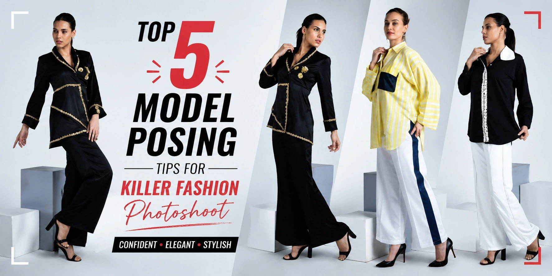 Top 5 Model Posing Tips Every Female Model Should Know