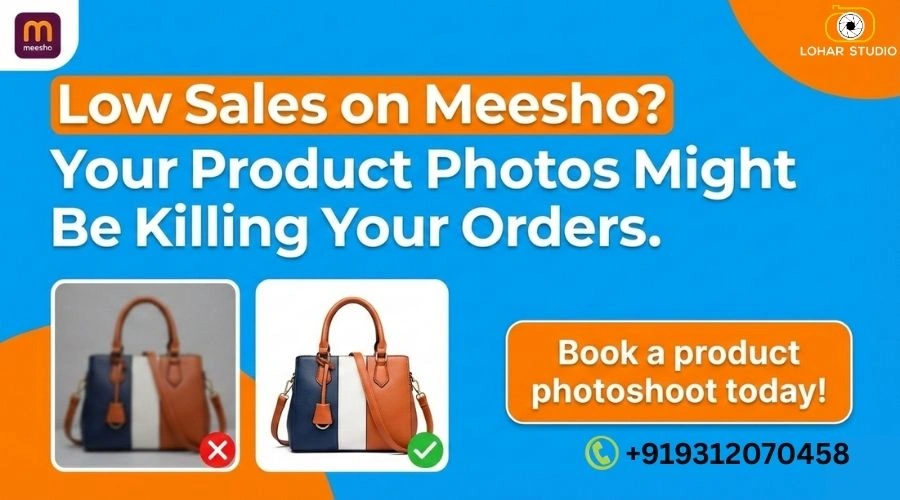 Low sales on Meesho? Book a professional product photoshoot with Lohar Studio
